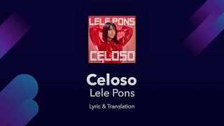 Lele Pons - Celoso Lyrics English Translation and Spanish Dual Lyrics
