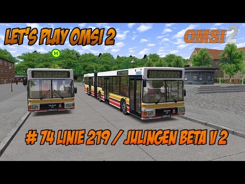 Linie 219 auf Julingen ★ Omsi 2 #74 ★ Let's play Omsi 2