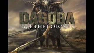 Dagoba - Face the Colossus (with Abyssal-Intro)