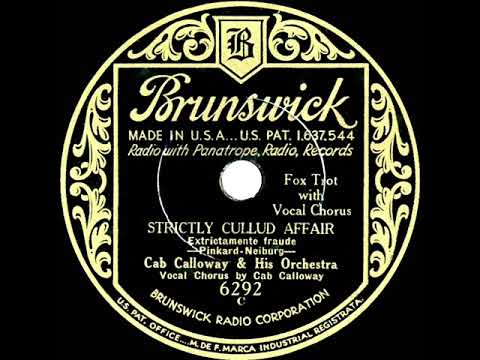 1932 Cab Calloway - Strictly Cullud Affair