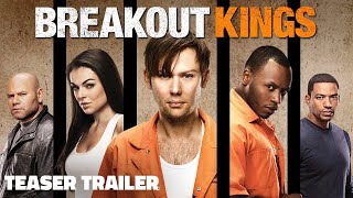 Breakout Kings  Official Teaser Trailer