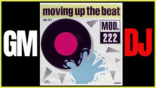 Mod  222 ‎– Moving Up The Beat  (Cool Cuts Mix)