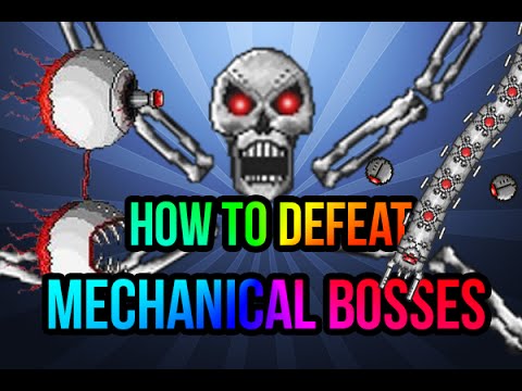 How to easy kill all MECHANICAL BOSSES - Best Tips and Tricks
