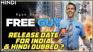 Free Guy Release Date in India | Free Guy Hindi Dubbed Release Date | Movies Update