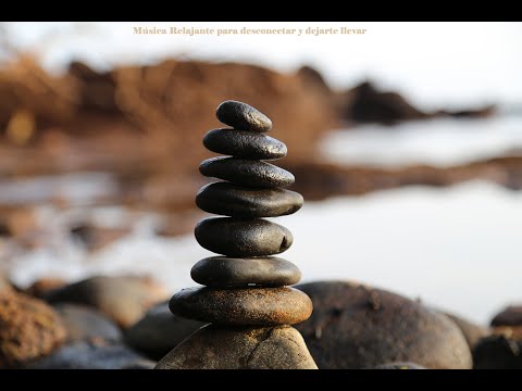 Música relajante para desconectar: Yoga, Zen, Meditación, Dormir y Estudiar