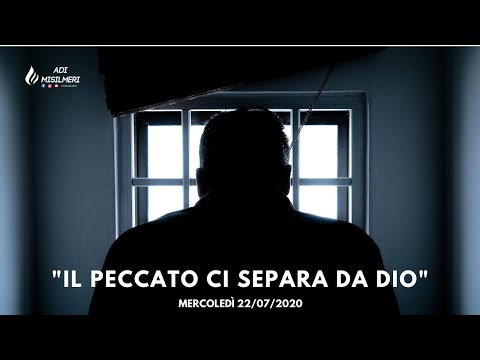 "Il peccato ci Separa da Dio" Culto Mercoledì 22/07/20 - ADI Belmonte Mezzagno