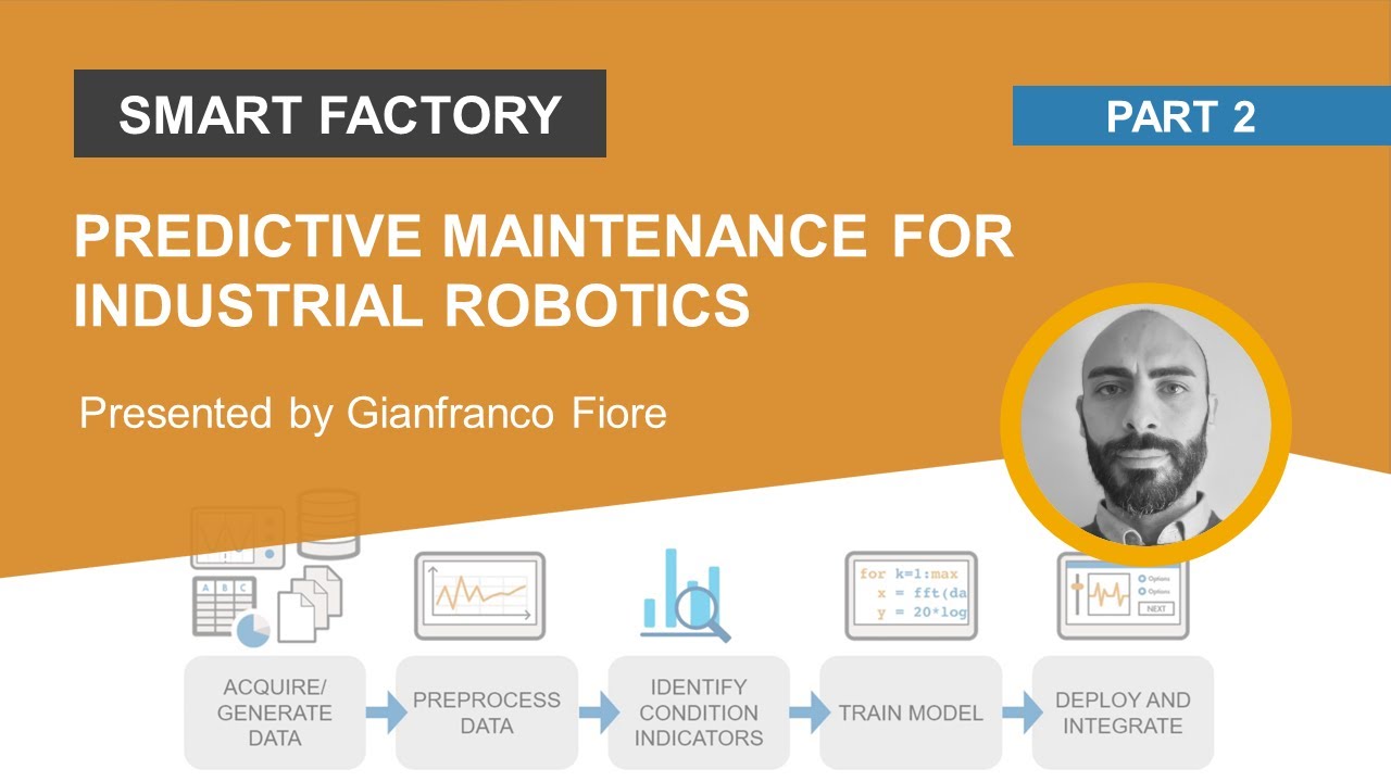 Predictive Maintenance for Industrial Robotics | Robotics For Smart Factory, Part 2