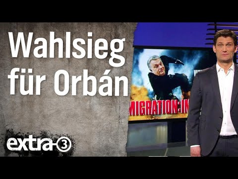 Wahlsieg für Orbán | extra 3 | NDR