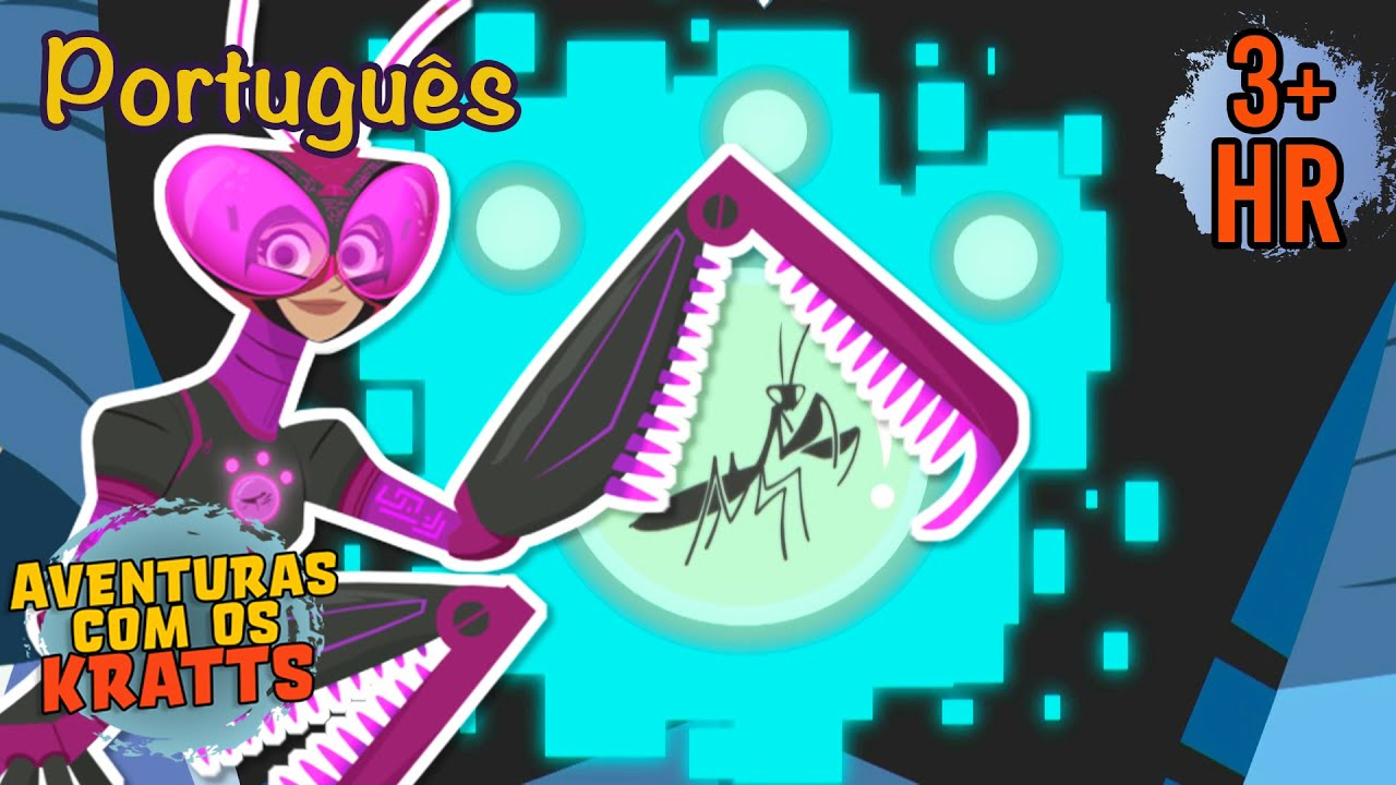 Equipe de poder da criatura Louva-a-deus [episódios completos] Aventuras com os Kratts