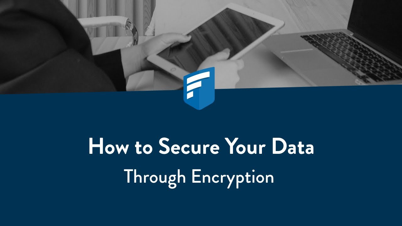 How to secure your data through encryption