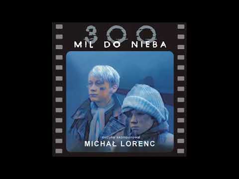 Michał Lorenc i DesOrient - 300 mil do nieba