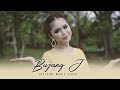 Bujang J By Eyda Elsen Official Music Video