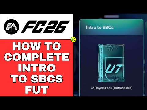 How to Complete Intro to SBCs in FC 26 Ultimate Team