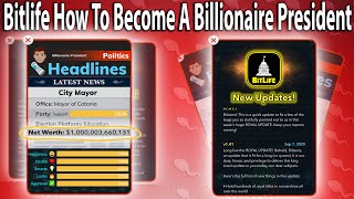 BITLIFE - How To Become Billionaire President (POLITICAL UPDATE) 2021 (Still Working) Rich/Famous