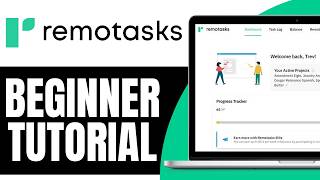 How To Work On Remotasks | Remotask Beginner Tutorial (2026)