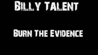 Billy Talent - Burn The Evidence