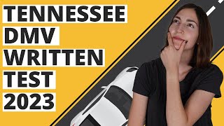 Tennessee DMV Written Test 2023 (60 Questions with Explained Answers)