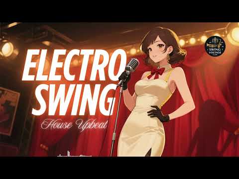 Deep Electro Swing Mix – Vintage Jazz Atmosphere