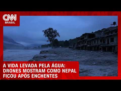 DRONE: Imagens mostram Devighat, no Nepal, devastada após inundações