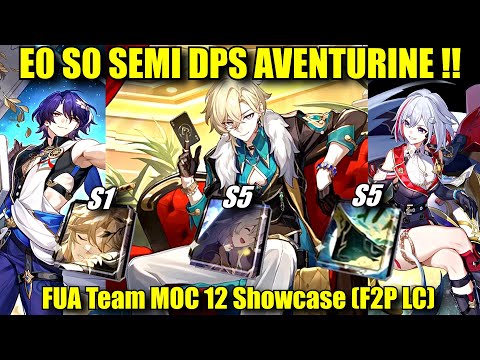 E0 S0 AVENTURINE SEMI DPS BUILD !! MOC 12 FUA Team Showcase (Dr. Ratio, Topaz & Ruan Mei)