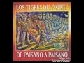 El Aguilillo- Los Tigres Del Norte