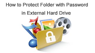 How to Password Protect Files and Folders in External Hard Drive/USB Drive