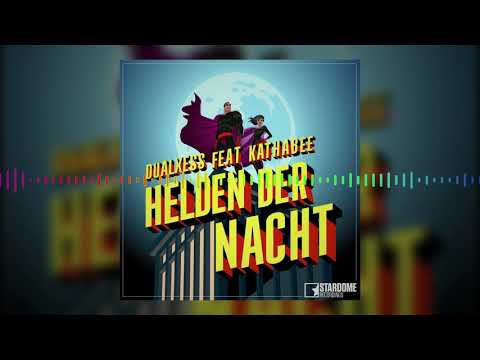 DualXess feat. Kathabee - Helden der Nacht (Official Video)