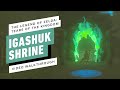 The Legend of Zelda: Tears of the Kingdom - Igashuk Shrine Gameplay Walkthrough