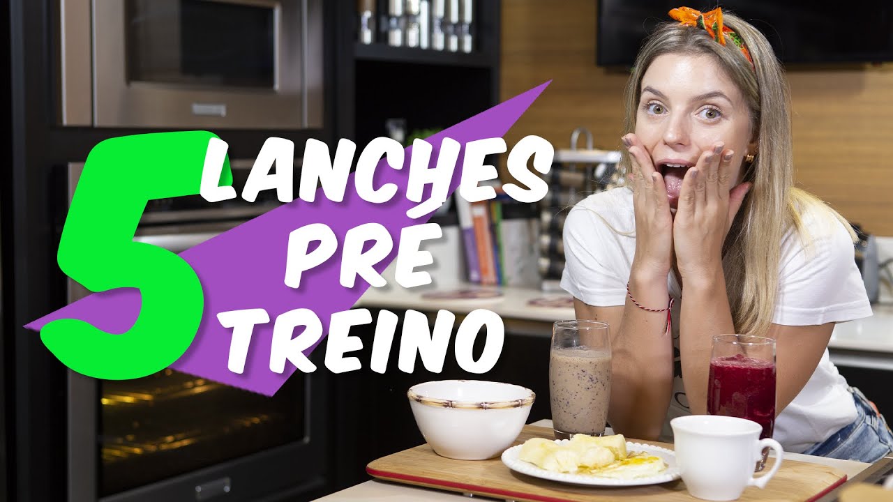 5 IDEIAS DE PRÉ TREINO | O QUE COMER ANTES DE TREINAR?