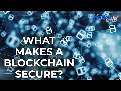 What Makes a Blockchain Secure?