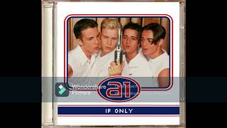 A1 - If Only (Almighty Dub)