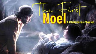 THE FIRST NOEL - Love this gentle Christmas Carol!