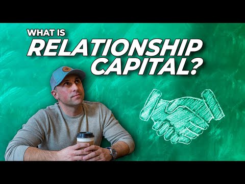 RELATIONSHIP CAPITAL - What Is It And How Does It Work?