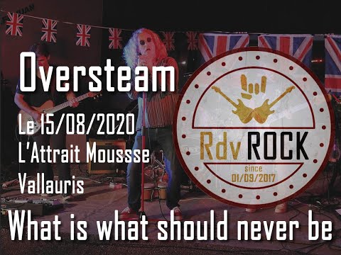 Oversteam - What is what should never be - L'Attrait Mousse - 15 août 2020
