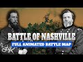 Hood's Tennessee Campaign, Part 5 | Battle of Nashville