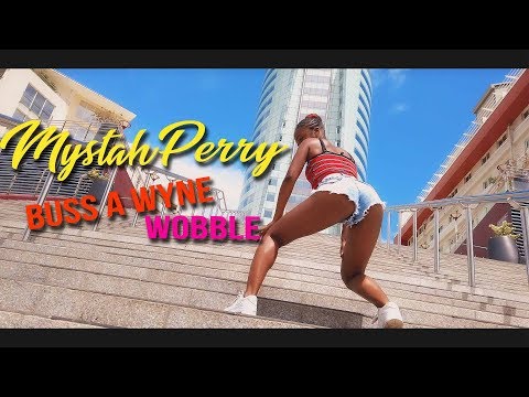 Mystah Perry - Buss a Wyne / Wobble (Street Mashup)