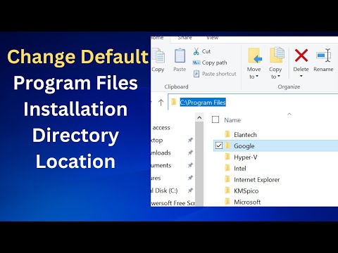 How To Change Default Program Files Installation Directory Location