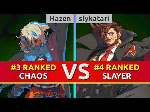 GGST ▰ Hazen (#3 Ranked Happy Chaos) vs slykatari (#4 Ranked Slayer). High Level Gameplay