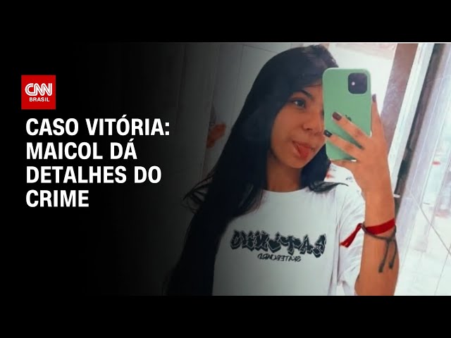 Caso Vitória: Maicol tentou esconder rastros do crime, diz Polícia | BASTIDORES CNN