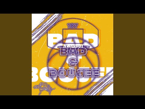 Bad & Boujee