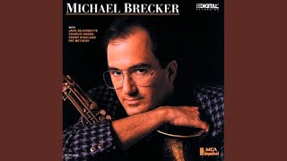 Choices - Michael Brecker