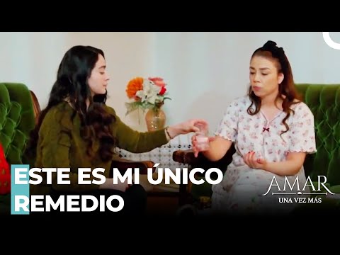 Figen Cambió Las Medicinas De Fikriye - Amar Una Vez Más