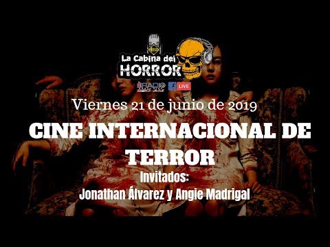 Cine Internacional de Terror - Programa #19 - La Cabina del Horror - Horror Hazard