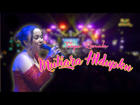 MUTIARA HIDUPKU - TASYA ROSMALA|  Mardatila Group