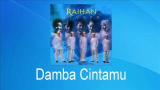 Raihan - Damba Cintamu