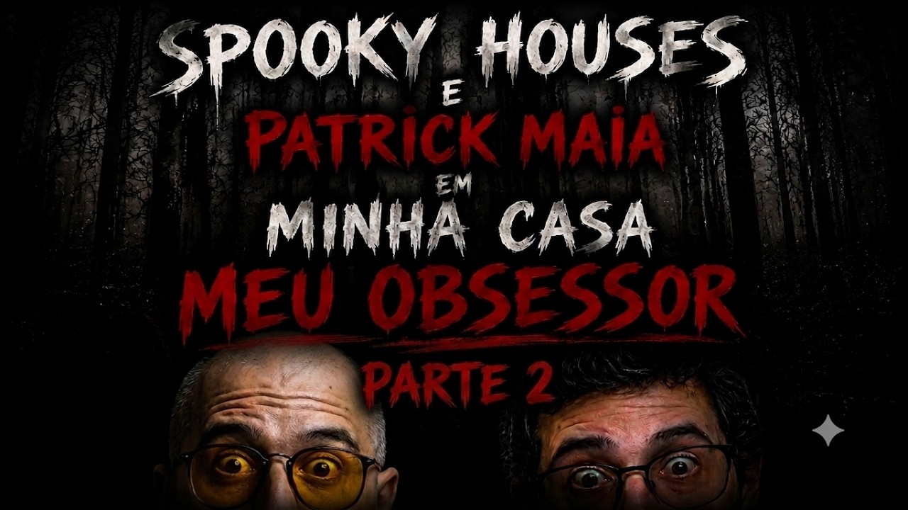 Limpeza de Casas - Patrick Maia em "minha casa meu obsessor" pt2