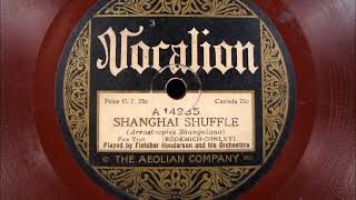 SHANGHAI SHUFFLE by Fletcher Henderson 1924