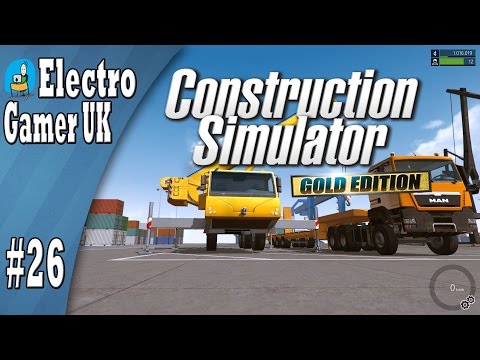 Construction Simulator 2015 Gold Edition | Moving a Generator | Part 26 | Electro Gamer UK