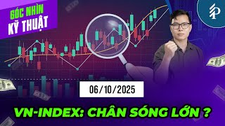 Phân tích kỹ thuật VN-Index 06/10/2025: VN-Index chân sóng lớn?