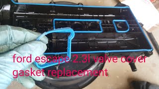How to replace the valve cover gaskets 2005-2008 ford escape 2.3l